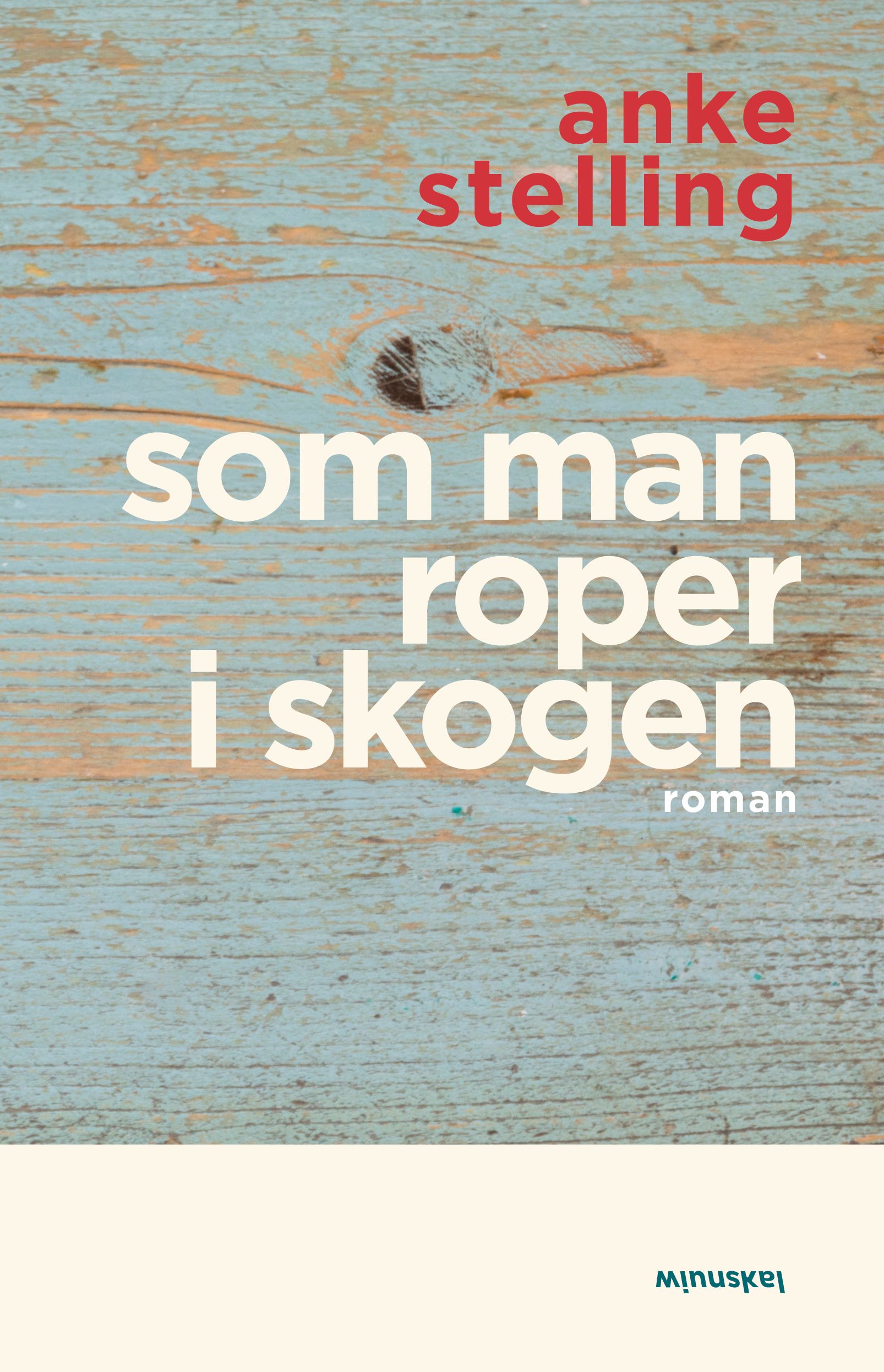 Som man roper i skogen