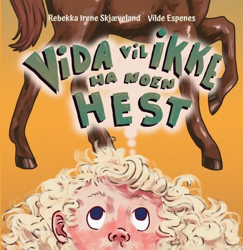 Vida vil ikke ha noen hest