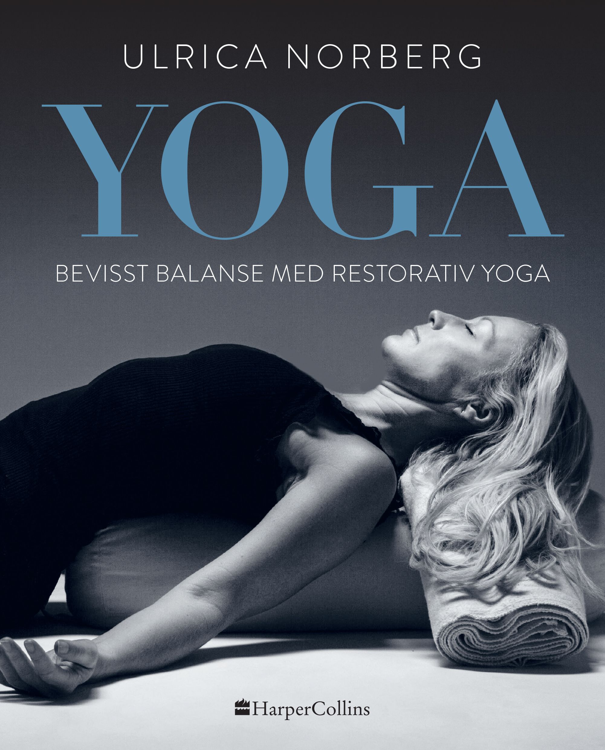 Yoga - bevisst balanse med restorativ yoga
