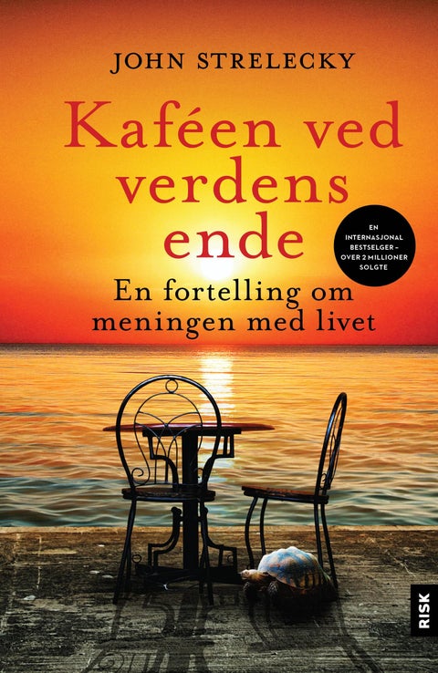 Kaféen ved verdens ende - en fortelling om meningen med livet