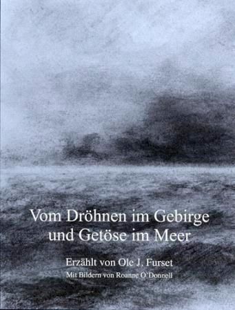 Vom Dröhnen im Gebirge und Getöse im Meer - Volksgeschichten und Folklore aus dem arktischen Norwegen
