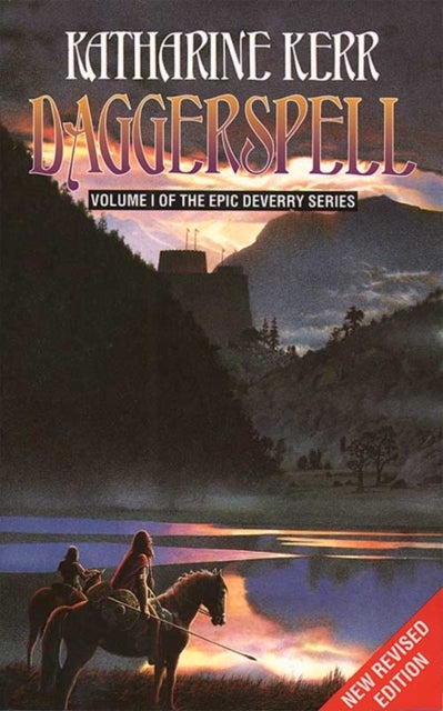 Daggerspell - volume 1 of the epic Deverry series