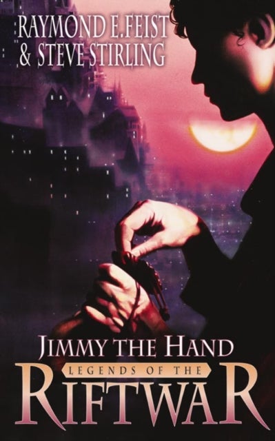 Jimmy the Hand - legends of the Riftwar
