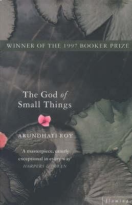 The God of Small Things - Winner of the Booker Prize