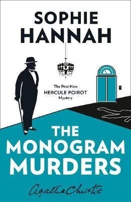 The Monogram Murders - The New Hercule Poirot Mystery