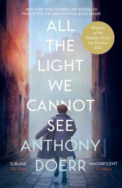 All the Light We Cannot See - ,,Doerr,Anthony