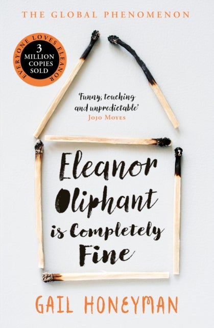 Eleanor Oliphant is Completely Fine - ,,Honeyman,Gail
