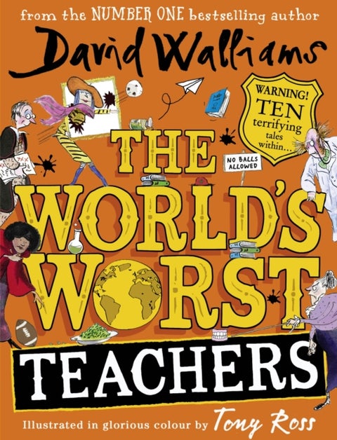 The World's Worst Teachers - ,,Walliams,David