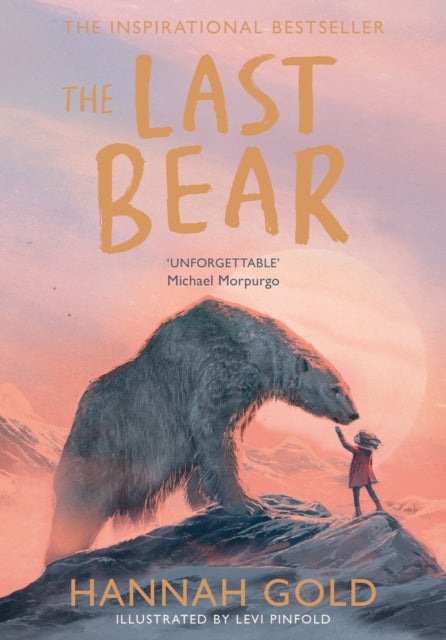 The Last Bear - ,,Gold,Hannah