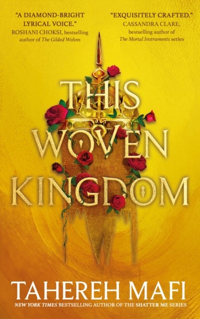 This Woven Kingdom - ,,Mafi,Tahereh