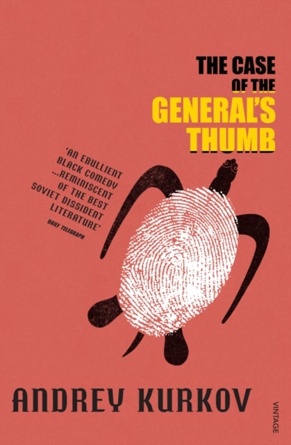 The Case of the General's Thumb - ,,Kurkov,Andrey