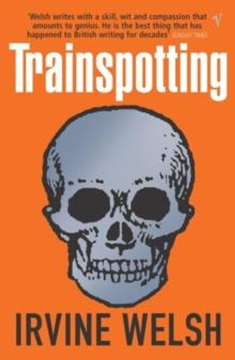 Trainspotting - ,,Welsh,Irvine