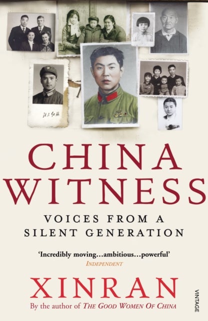 China Witness - Voices from a Silent Generation