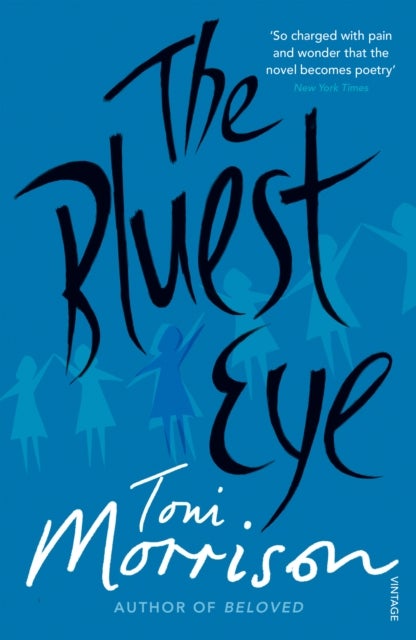 The Bluest Eye - ,,Morrison,Toni