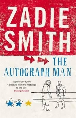 The Autograph Man - ,,Smith,Zadie