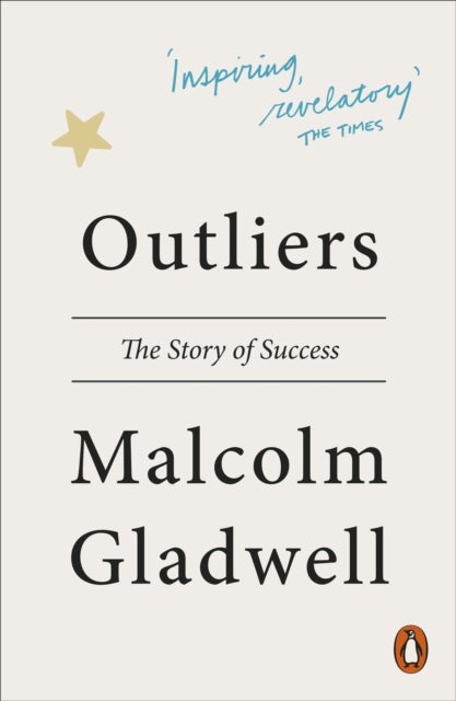 Outliers: The Story of Success - The Story of Success