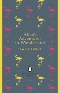 Alice's Adventures in Wonderland and Through the Looking Glass - ,,Carroll,Lewis