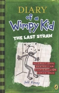 Diary of a Wimpy Kid: The Last Straw (Book 3) - ,,Kinney,Jeff
