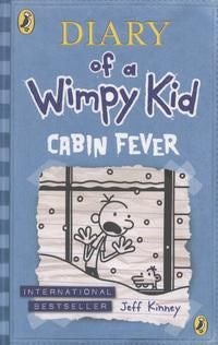Diary of a Wimpy Kid: Cabin Fever (Book 6) - ,,Kinney,Jeff
