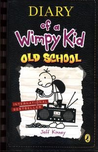 Diary of a Wimpy Kid: Old School (Book 10)