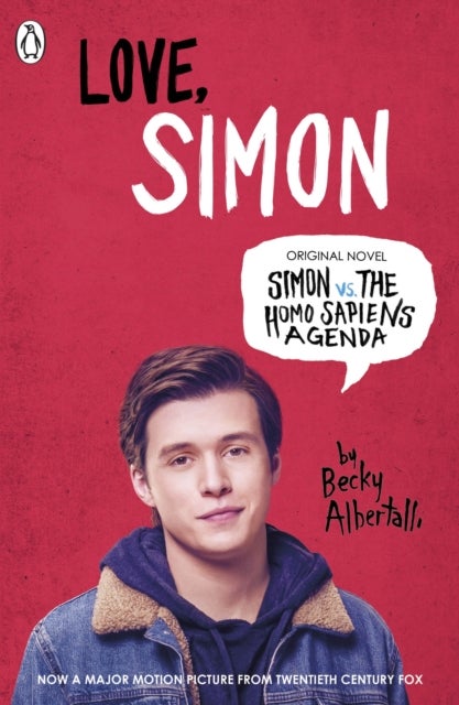 Love Simon - Simon Vs The Homo Sapiens Agenda Official Film Tie-in