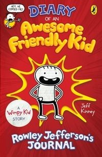 Diary of an Awesome Friendly Kid - Rowley Jefferson's journal