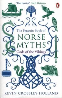 The Penguin Book of Norse Myths - Gods of the Vikings