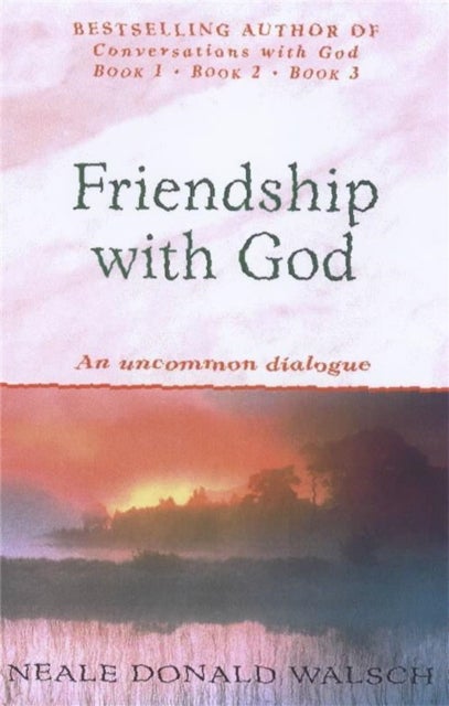 Friendship with God - An uncommon dialogue