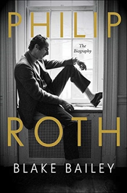 Philip Roth - The Biography - the biography