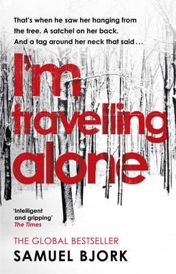 I'm Travelling Alone - (Munch and Kruger Book 1)