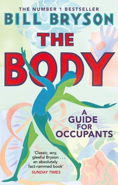 The Body - A Guide for Occupants