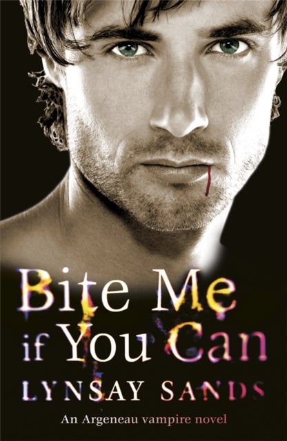 Bite Me If You Can - Book Six