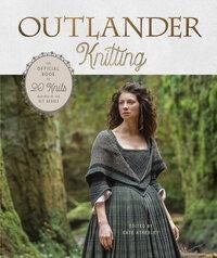 Outlander Knitting - the official book of 20 knits