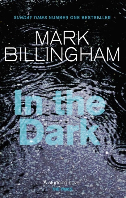 In The Dark - The most gripping thriller you'll read this year