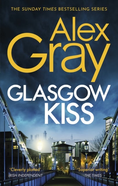 Glasgow Kiss - Book 6 in the Sunday Times bestselling series