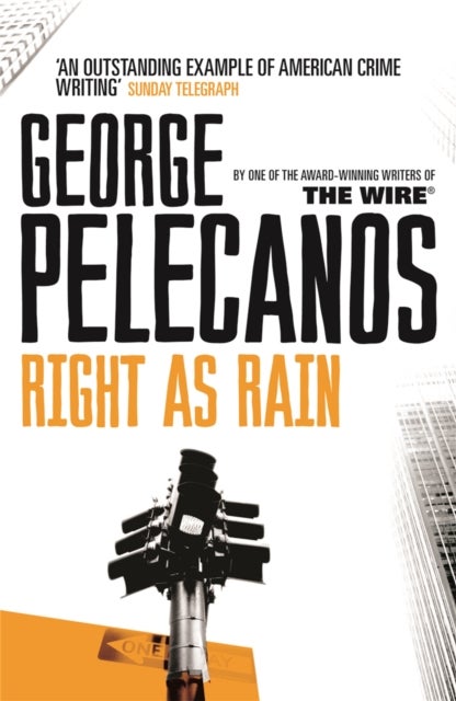 Right As Rain - From Co-Creator of Hit HBO Show ‘We Own This City’