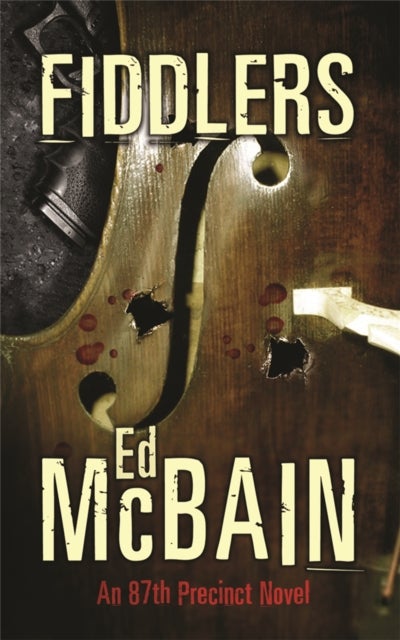 Fiddlers - an 87th precinct novel