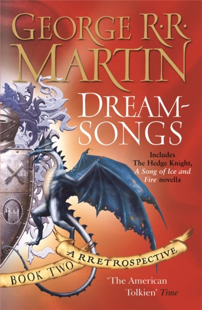 Dreamsongs - A timeless and breath-taking story collection from a master of the craft
