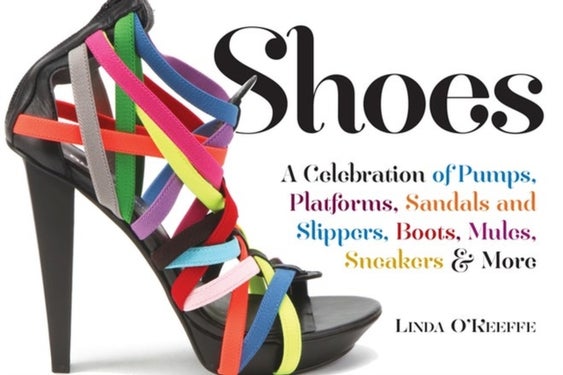 Shoes - A Celebration of Pumps, Sandals, Slippers & More