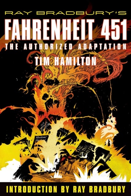 Ray Bradbury's Fahrenheit 451 - The Authorized Adaptation