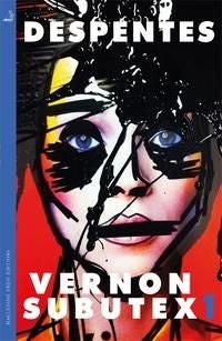 Vernon Subutex One - the International Booker-shortlisted cult novel