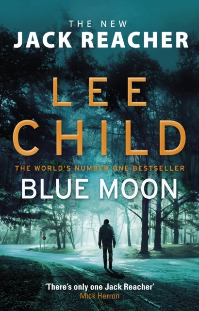 Blue Moon - (Jack Reacher 24)