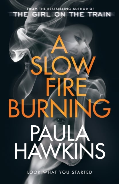 A Slow Fire Burning - ,,Hawkins,Paula
