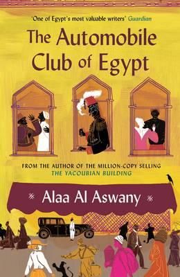 The Automobile Club of Egypt - ,,AlAswany, Alaa