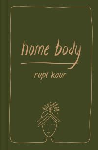 Home Body - ,,Kaur,Rupi