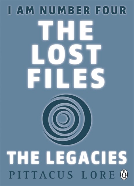 I Am Number Four: The Lost Files: The Legacies - the legacies