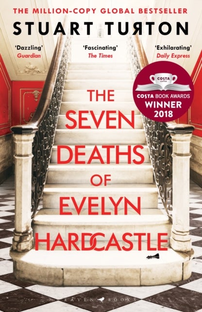 The Seven Deaths of Evelyn Hardcastle - the million-copy global bestseller