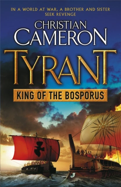 Tyrant: King of the Bosporus - king of the Bosporus