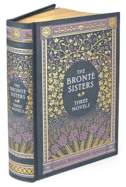 The Bronte Sisters - Three Novels