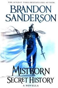 Mistborn: Secret History - secret history